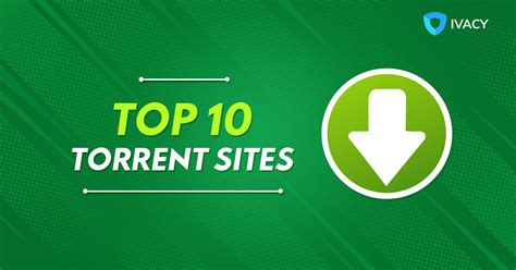 top torrenting sites 2021|top 10 torrent websites 2021.